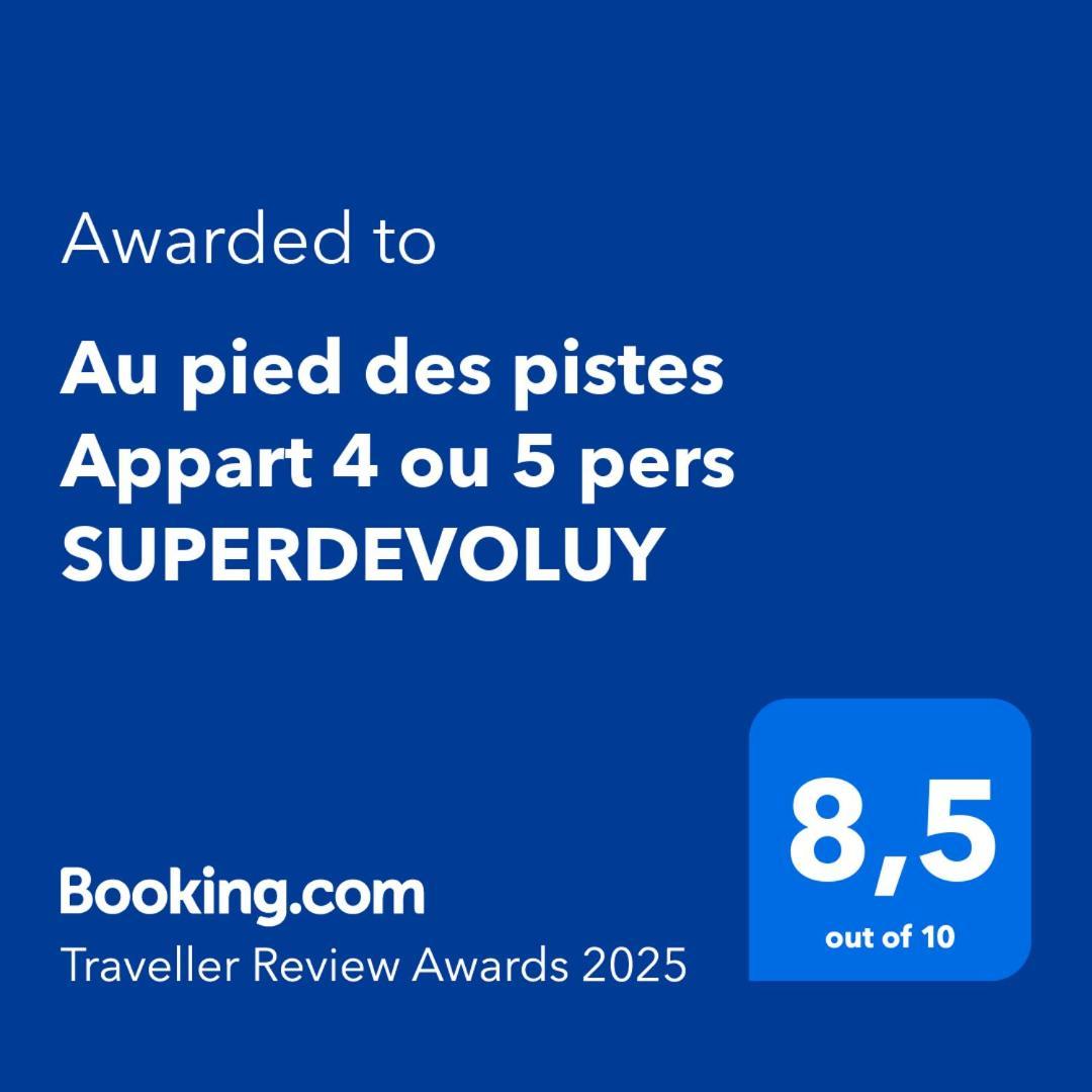 Au Pied Des Pistes Appart 4 Ou 5 Pers Superdevoluy מראה חיצוני תמונה